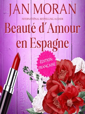 cover image of Beauté d'Amour en Espagne